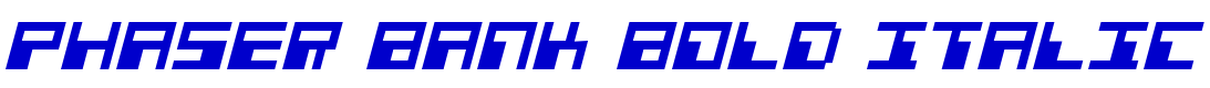 Phaser Bank Bold Italic font